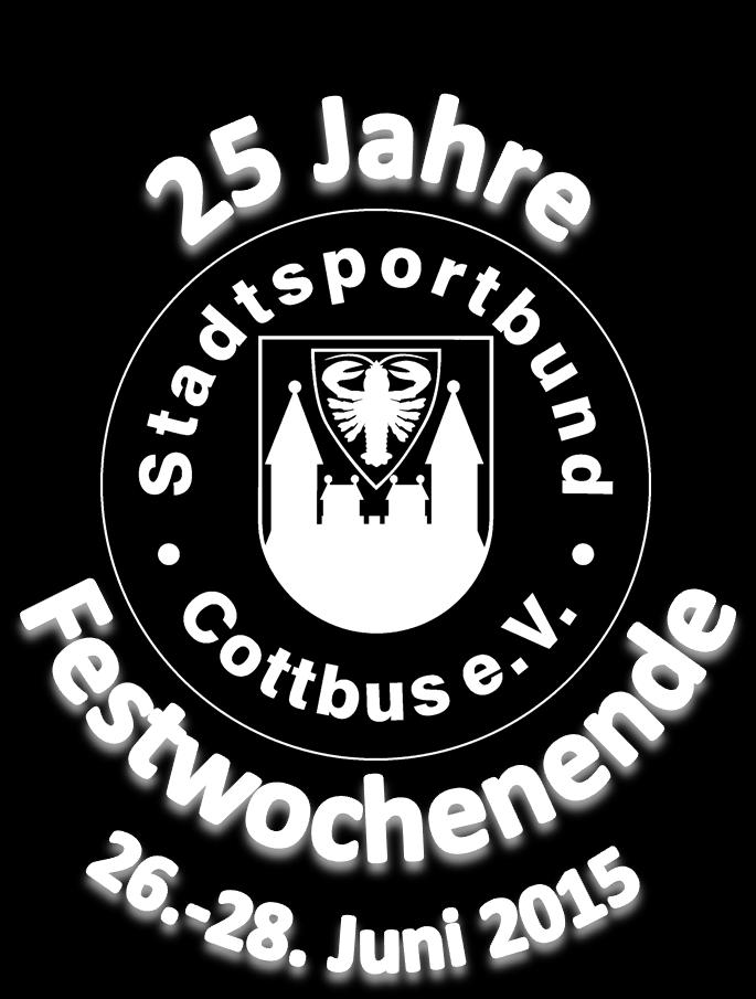 . Ausrichter Stadtfeuerwehrverband Cottbus e.v. Kreisfeuerwehrverband Spree-Neiße e.
