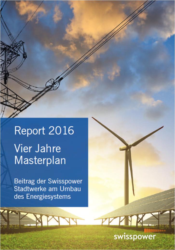 Swisspower Masterplan Report 2016.