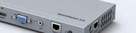 Neu bei Quickselect 3.0 Sender und Empfänger in einem Gerät integrierter HDMI- und Audioausgang Automatische Signalerkennung USB Port zum Laden von Smartphones, Tablets etc.