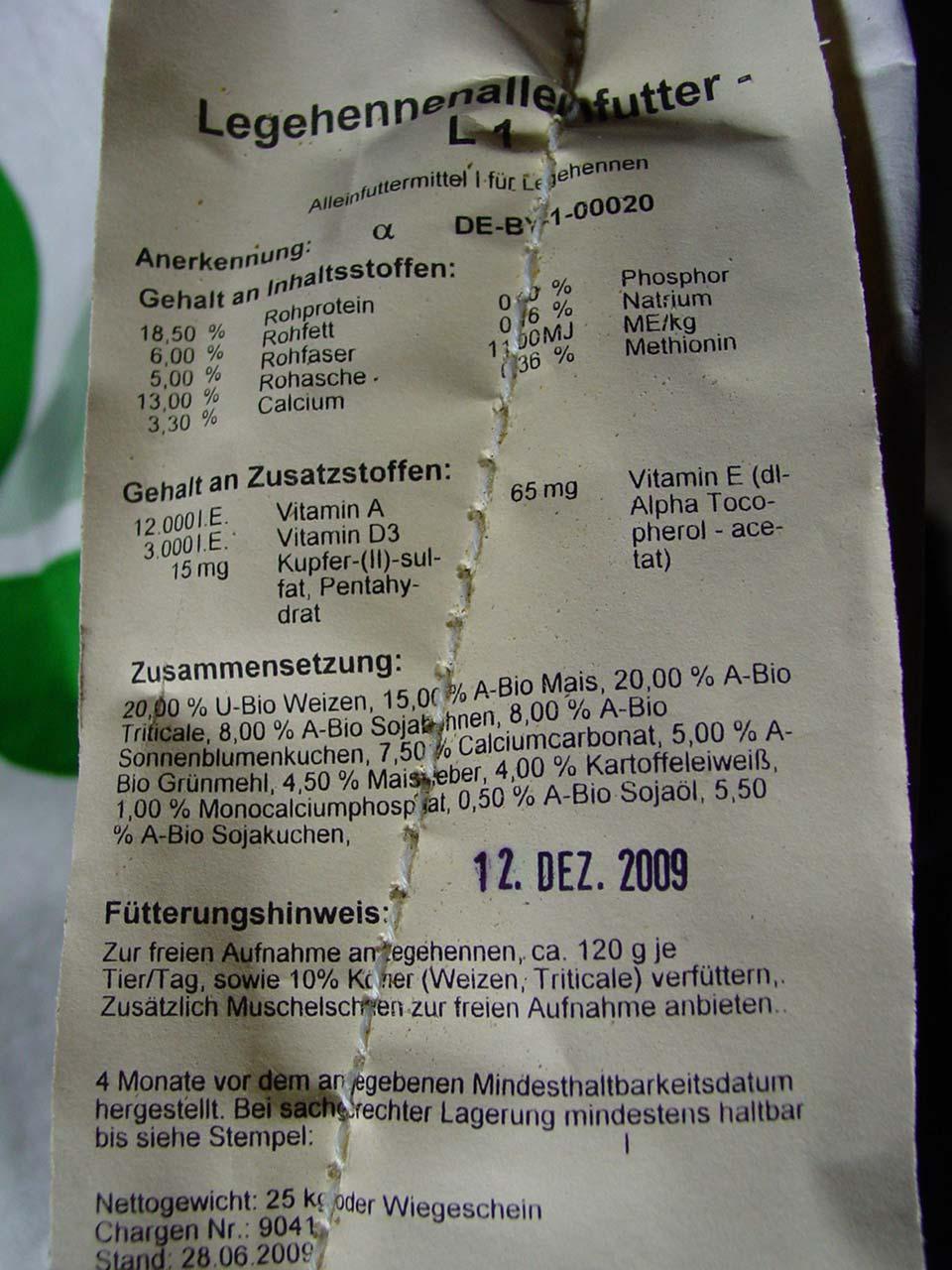 Kennzeichnung Mischfuttermittel Tierart ( z. B. Legehennen) Bezeichnung (Alleinfuttermittel) Registrier Zulassungsnr.