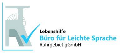 Leichte Sprache Ruhrgebiet ggmbh. Die beiden Büros sind Mitglied im Netzwerk Leichte Sprache e.v.