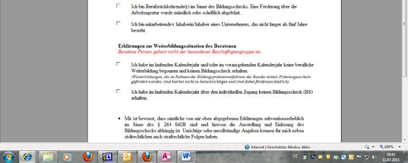 Hat der Beratene bereits einen Prämiengutschein erhalten, oder der Erhalt des Prämiengutscheines ist aus formalen Gründen ausgeschlossen, kann das Protokoll fortgesetzt werden.