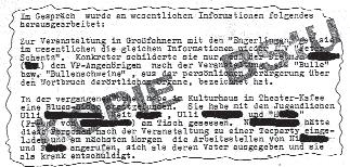möchte. Der Stasi-Mitarbeiter war sehr erfreut darüber, dass sein Plan aufgegangen war und Anne tatsächlich bei der Stasi erschien und somit der Kontakt hergestellt war.