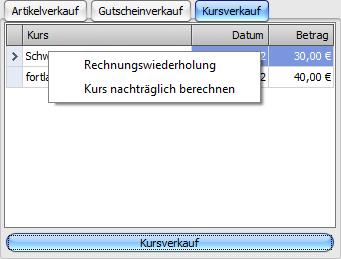 Mit Rechtsklick kann eine Rechnungswiederholung durchgeführt, ein Gutschein gedruckt oder eingelöst werden.