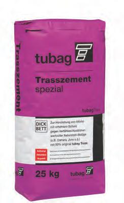 Zusatzprodukte: AKEMI Reinigungs- und Pflegeprodukte tubag Mörtelprodukte Trasszement original 40 L TZ-o Trasszement spezial** TZ-s Trass-Compound für Einkornmörtel TCE Trass-Zement-Mörtel TZM