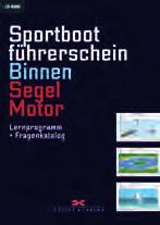 ISBN 978-3-7688-3475-9 Sportbootführerschein Binnen Segel/Motor 15 Frage-