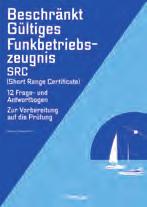 ISBN 978-3-88412-472-7 Andreas Braun Binnenschifffahrtsfunk (UBI) Mit Fragen- und