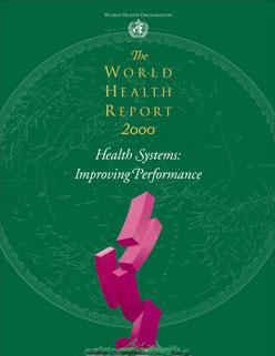 Beurteilungsdimensionen im Weltgesundheitsbericht 2000 Gesundheit der Bevölkerung (Durchschnitt und Verteilung), Personenorientierung, d.h. Respekt für Würde, Konfidentialität und Autonomie (je 16.