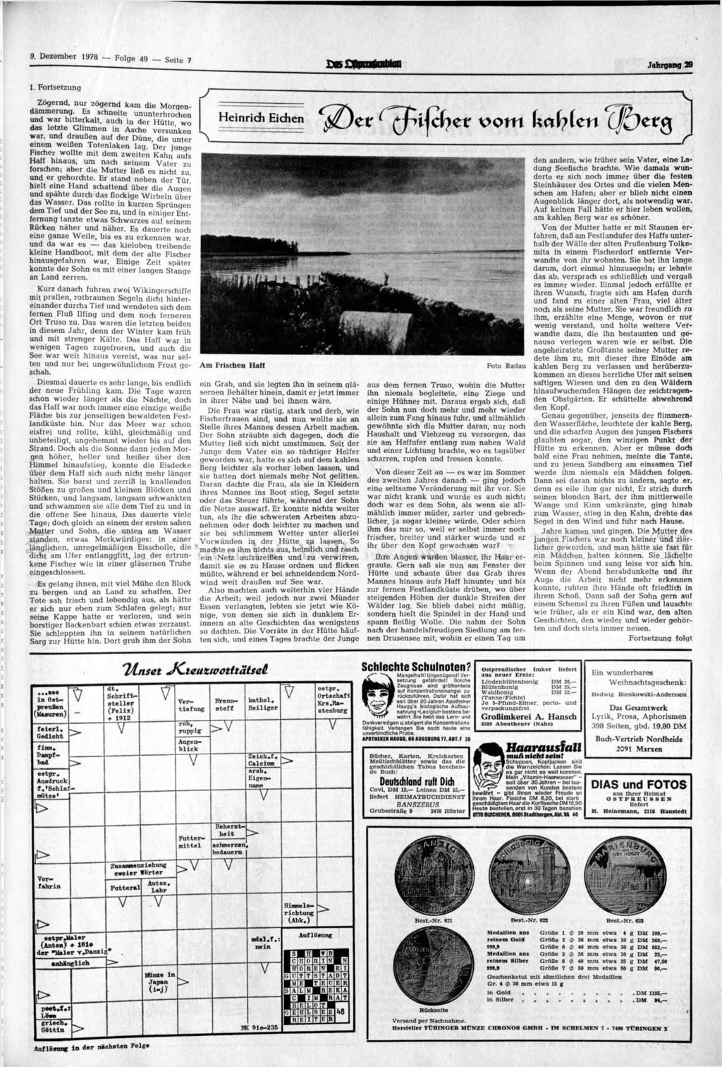 9. Dezember 1978 Folge 49 Seite 7 Jahrgang 29 1. Fortsetzung Zögernd, nur zögernd kam die Morgendämmerung.