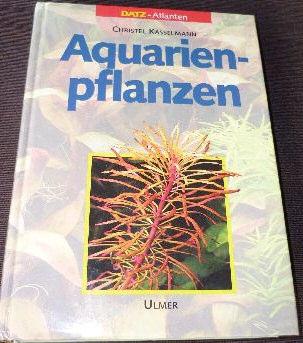 Buchvorstellung Christel Kasselmann "Aquarienpflanzen" (1.