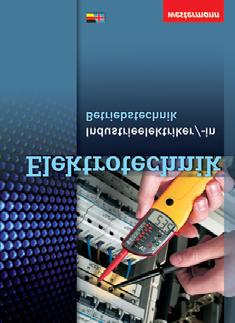 WE 245036 27,95 Das Tabellenbuch ist für Elektroniker/-innen der Fachrichtung Energie- und Gebäudetechnik nach Lernfeldern konzipiert.