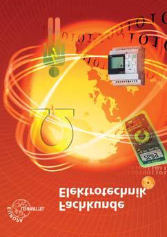Fachbücher Elektrotechnik NEU NEU Fachkunde Elektrotechnik 30. Aufl., 680 S., mit DVD, 4-fbg., 17 x 24 cm Best.-Nr. EU 30138 38,60 Für alle Lernfelder!