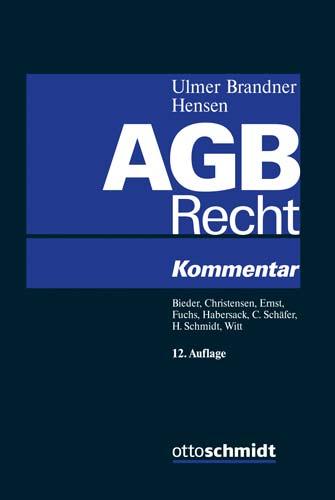 Leseprobe zu Ulmer/Brandner/Hensen AGB Recht Kommentar zu den 305 310 BGB und zum