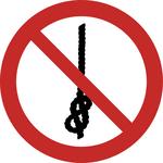 Knoten von Seilen verboten Nicht
