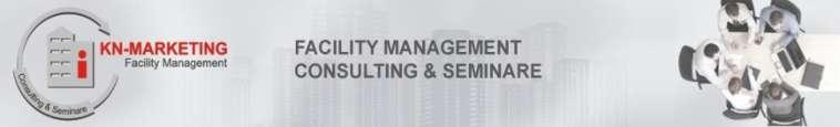 Seminarbroschüre 2013 / 2014 Facility Management Gebäudemanagement Erneuerbare Energien Gebäudereinigung Tagesseminare KN-MARKETING Facility Management Consulting & Seminare