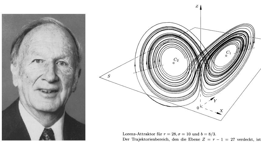 Edward Lorenz 1973 Die Atmosphäre als chaotisches System Chaos: Kleine