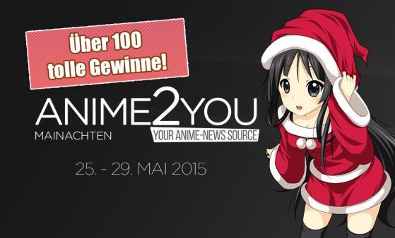 dem Anime-Bereich Anime2You Mainachten: Weihnachten im Mai!