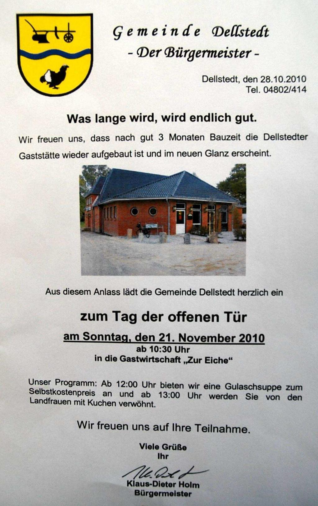 6 Gasthof Zur Eiche - ein Schmuckstück von Dellstedt Die Gemeinde Dellstedt hat wieder einen Krug.