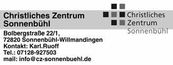 Freitag, 24. Juni 2016, Nummer 25 Amtsblatt der Gemeinde Sonnenbühl 7 Weitere Unterstützer und "Freunde" sind herzlich willkommen!