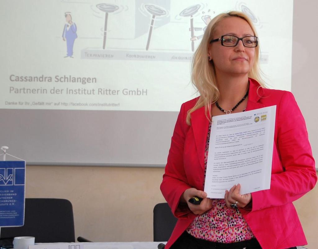 4.) Seminar: Cassandra Schlangen Trainerin: Cassandra Schlangen, Partnerin Institut Ritter GmbH Seminar: