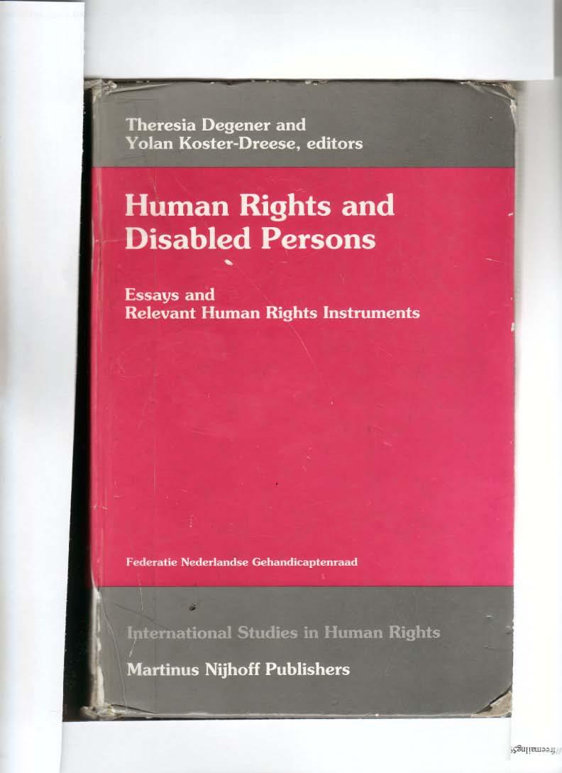 1. Behinderte Menschen im System des VN Menschenrechtsschutzes 1945 1970:Behinderte als unsichtbare Bürger 1970 1980: