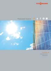 Weitere Informationen zu den leistungsstarken Sonnenkollektoren und Photovoltaik-Modulen finden Sie in unseren Broschüren: Thermische Solarsysteme Photovoltaik-Module Mit Vitovolt 300 und Vitovolt