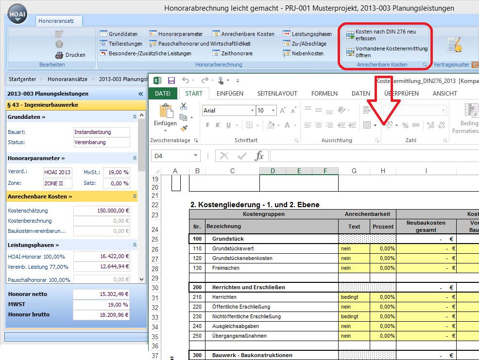 Schritt 3: Datensicherung Excel-Arbeitsblätter für die Erfassung der Kosten nach DIN 276 Falls Sie innerhalb der Honoraransätze mit den integrierten MS- Excel