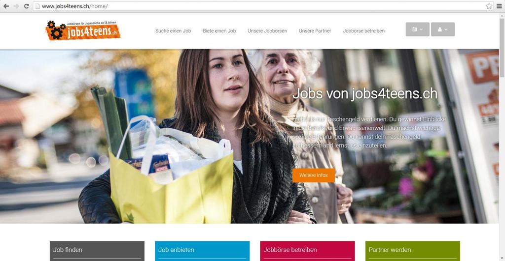 Einstiegsseite www.jobs4teens.ch Home Seite -> Smartphone und Tablett kompatibel Button im Bilderslider verlinkt auf: jobs von j4t -> aktuelle Jobs jobs4teens.