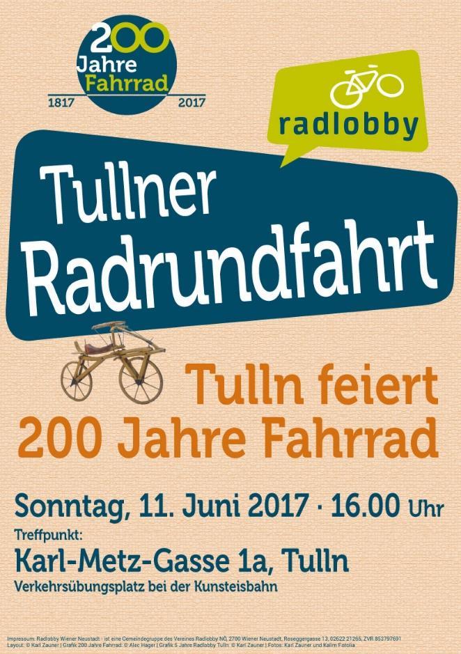 von RadfahrerInnen kürzlich die Radlobby-Deutsch- Wagram gegründet haben.