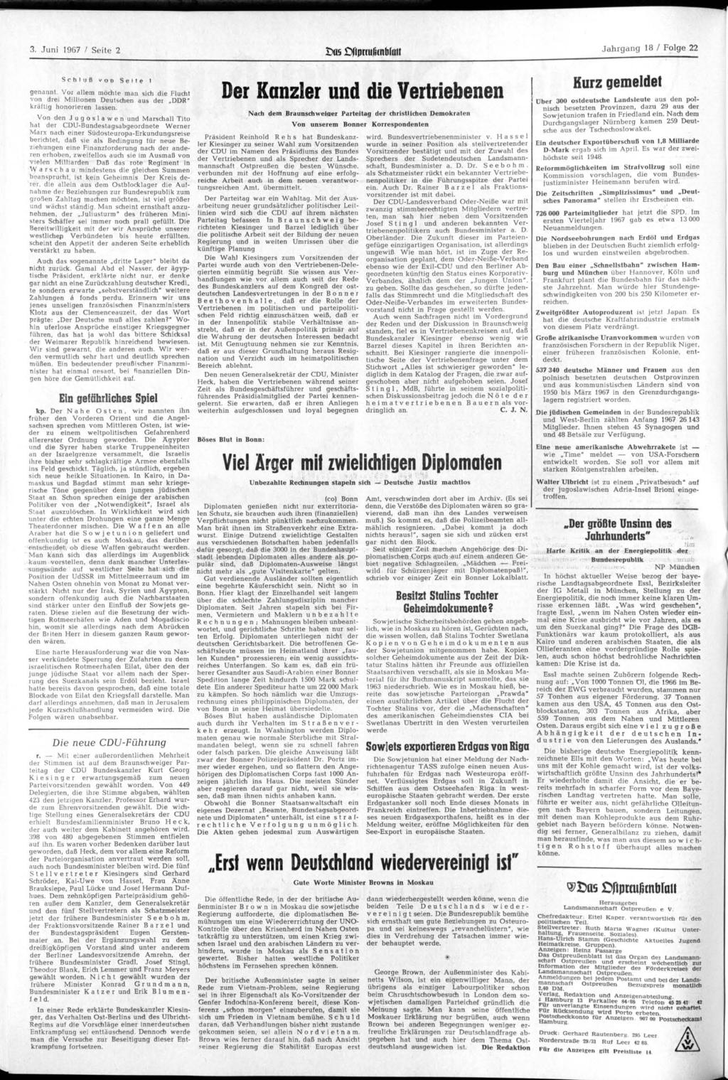 3. Juni 1967 / Seite 2 $w :DfipKußcnblaii Jahrgang 18 / Folge 22 Schluß von Seite 1 genannt. Vor allem möchte man sich die Flucht von drei Millionen Deutschen aus der DDR" kräftig honorieren lassen.