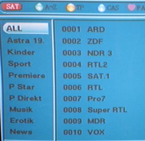 Sender auswählen : Durch 1 mal drücken auf die SAT-Taste gelangt man auf die Sender Tabelle. Wählt man z.b. Hauptsender erhält man die Sender ZDF, SAT1, RTL usw.