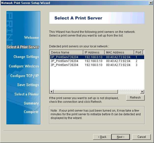 5. Wählen Sie im Fenster Select A Print Server den Printserver aus, den Sie konfigurieren möchten und klicken Sie auf Next