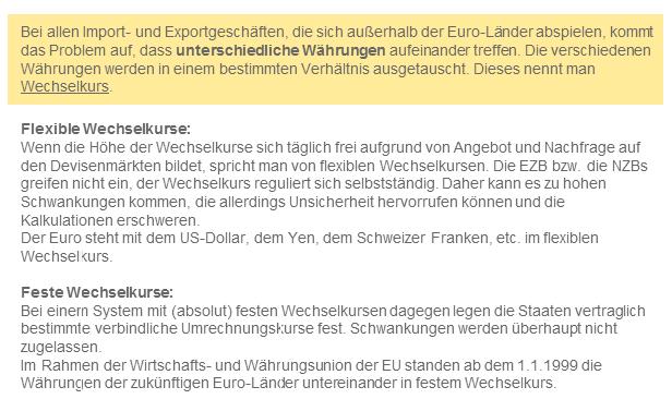 Wechselkurssysteme Der Handel mit anderen Ländern der EU ist ja dank Euro kein Problem mehr. Was aber passiert beim Handel mit anderen Staaten?