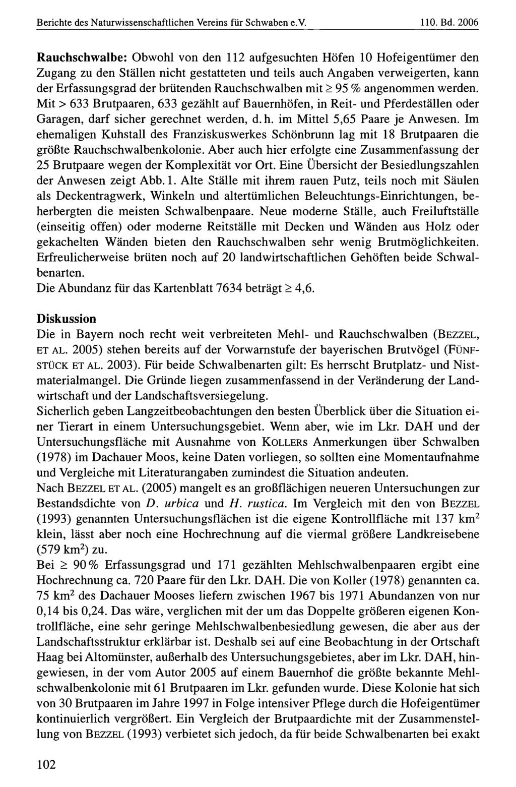Berichte des Naturwissenschaftlichen Naturwissenschaftlicher Vereins für für Schwaben, download e.v. unter www.biologiezentrum.at 110. Bd.