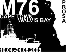 1. Wochenbericht Meteor Reise M76/2 Walvis Bay (Namibia) Walvis Bay 17.05. -04.06.