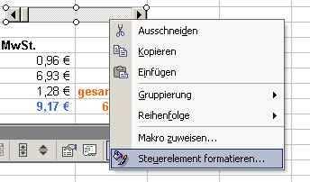 b) Zur Formatierung der Bildlaufleiste klicken Sie mit der rechten Maustaste auf diese. Wählen Sie STEUERELEMENT FORMATIREN.