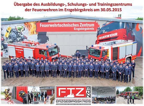 8. August 2015 Ausgabe 8 Seite 6 Ausbildungs-, Schulungs- und Trainingszentrum für die Feuerwehren im Erzgebirgskreis Sachsenweit einzigartiges Projekt bietet Feuerwehren beste Ausbildungsbedingungen