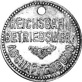 : Perlrahmen, GUT FÜR ( ) 1 GLAS BIER ( ) 8345 sechseckig; 25,4 x 22,4 mm; Aluminium; 1,2 mm dick; ( ) ASCHAFFENBURG (Bayern) Betriebswerk Reichsbahn-Betriebswerk Aschaffenburg. Vs.
