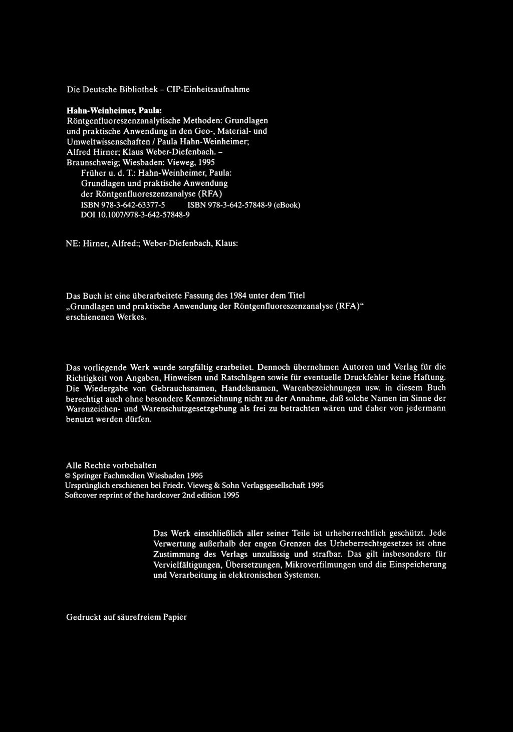 Die Deutsche Bibliothek - CIP-Einheitsaufnahme Hahn-Weinheimer, Paula: Röntgenfluoreszenzanalytische Methoden: Grundlagen und praktische Anwendung in den Geo-, Material- und Umweltwissenschaften /