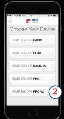 Wählen Sie [HomeSecure PRO V2]. Benennen Sie ihre Alarmanlage (only used in the app). Geben Sie die Telefonnummer der Alarmzentrale ein.