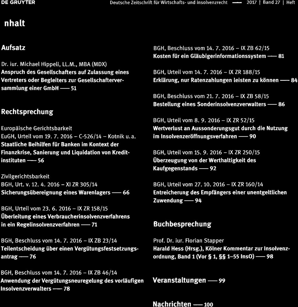 DE GRUYTER Deutsche Zeitschrift für Wírtschafts- und lnsolvenzrecht - 2077 Band 27 Heft lnhalt Aufsatz Dr. iur. Mi