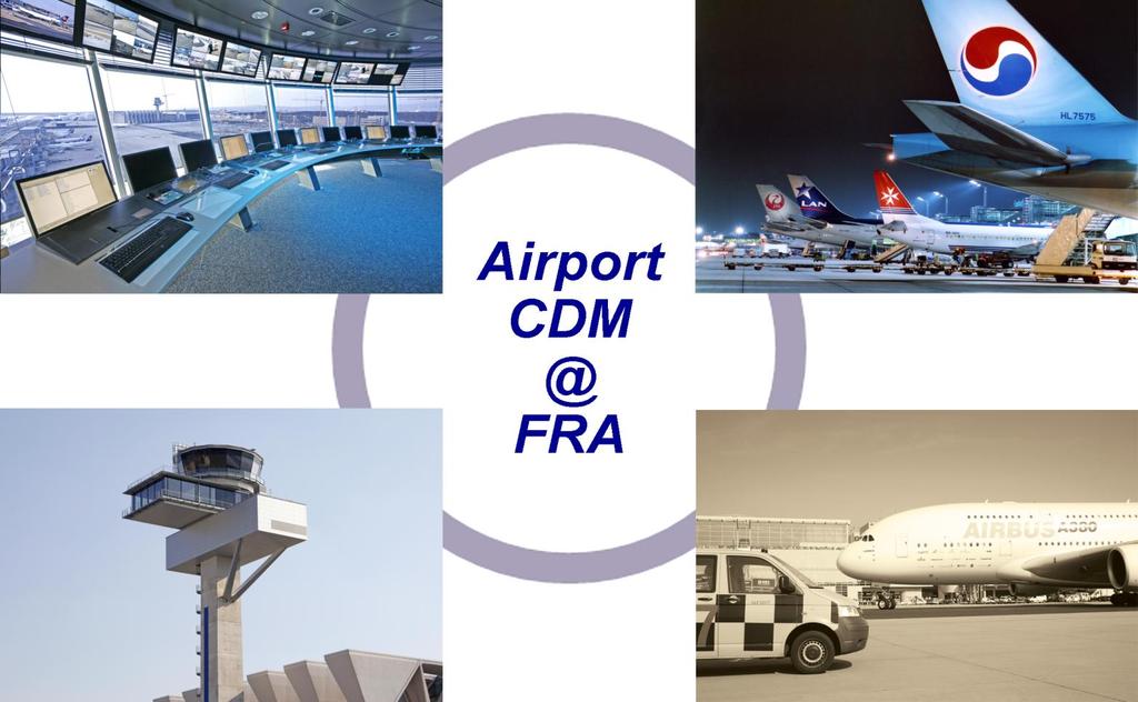 6. Airport CDM@FRA Forum 15. Okt.
