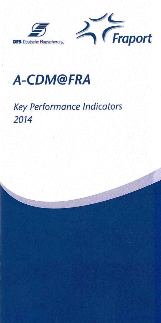 Airport CDM@FRA Kennzahlen und Performance KPI Broschüre - A-CDM Key