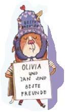 auf dem steht: OLIVIA UND JAN SIND BESTE