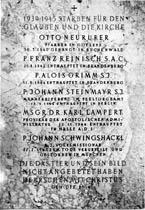 2. Tirol Stams Am 22. August 1953 wurde diese Gedenktafel an die sechs Märtyrerpriester der Apostolischen Administratur Innsbruck-Feldkirch von Abt Eugen Fiderer enthüllt.