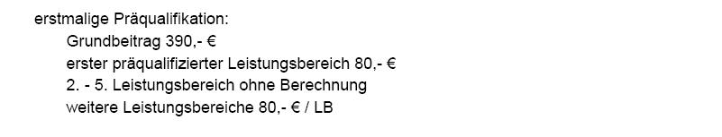 Der Einsatz des SBV für Sie Kosten Präqualifikation 390,- +80,-