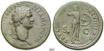 661 Domitianus, 81-96 Me-Sesterz 81-82, Rom. 29,22 g. Kopf r. mit Lorbeerkranz IMP CAES DIVI VESP F DOMITIAN AVG P M / TR P COS VIII DES VIIII P P Minerva r.
