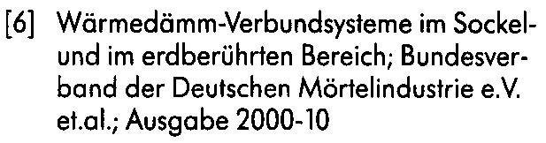 e 1995-11 [6] Wärmedämm-Yerbundsysteme im Sockelund im erdberührten Bereich; Bundesverban