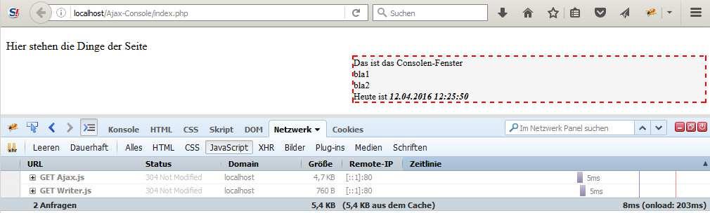 Ajax-Kommunikation V -Teil Zeile 7: Hier wird der Inhalt generiert (Datum) Zeile 8: Es wird ein Array/Hash generiert, nach JSON konvertiert und mit echo ausgegeben.