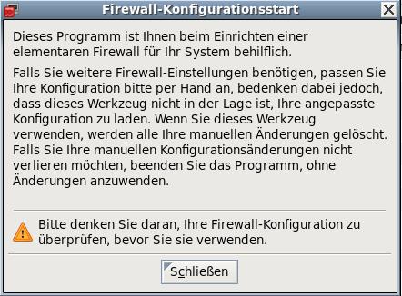 System>Administration>Firewall die